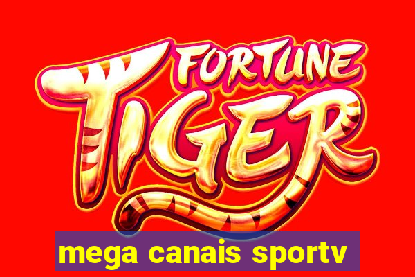 mega canais sportv